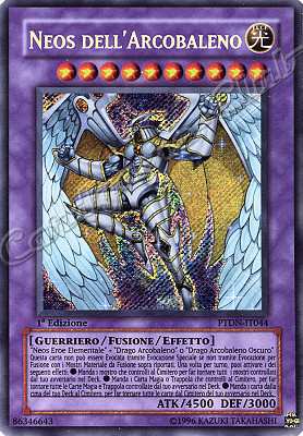 PTDN-IT044 Neos dell'Arcobaleno rara segreta 1a Edizione (IT) -NEAR MINT-