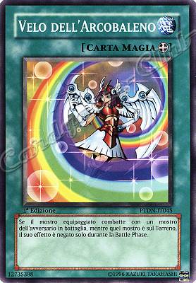 PTDN-IT045 Velo dell'Arcobaleno comune 1a Edizione (IT) -NEAR MINT-