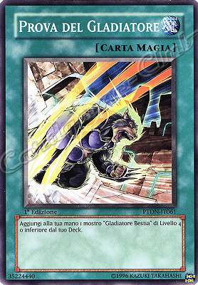 PTDN-IT061 Prova del Gladiatore comune 1a Edizione (IT) -NEAR MINT-