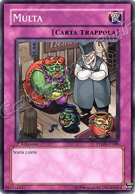 PTDN-IT080 Multa comune 1a Edizione (IT) -NEAR MINT-