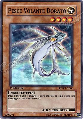 PTDN-IT086 Pesce Volante Dorato super rara 1a Edizione (IT) -NEAR MINT-