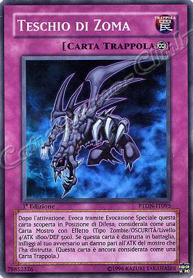 PTDN-IT095 Teschio di Zoma super rara 1a Edizione (IT) -PLAYED-