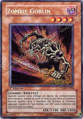 PTDN-IT098 Zombie Goblin rara segreta 1a Edizione (IT) -NEAR MINT-