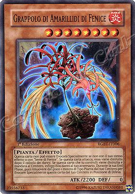 RGBT-IT006 Grappolo di Amarillidi di Fenice super rara 1a Edizione (IT) -NEAR MINT-