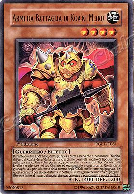 RGBT-IT081 Armi da Battaglia di Koa'ki Meiru super rara 1a Edizione (IT) -NEAR MINT-