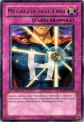 STON-IT050 Medaglia dell'Eroe rara 1a Edizione (IT) -NEAR MINT-