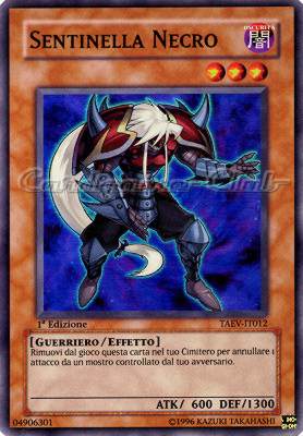 TAEV-IT012 Sentinella Necro super rara 1a Edizione (IT) -PLAYED-