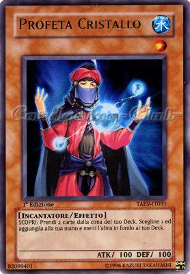 TAEV-IT031 Profeta Cristallo ultra rara 1a Edizione (IT)  -PLAYED-
