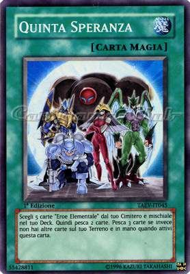 TAEV-IT045 Quinta Speranza super rara 1a Edizione (IT) -NEAR MINT-