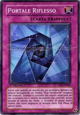 TAEV-IT063 Portale Riflesso super rara 1a Edizione (IT) -GOOD-