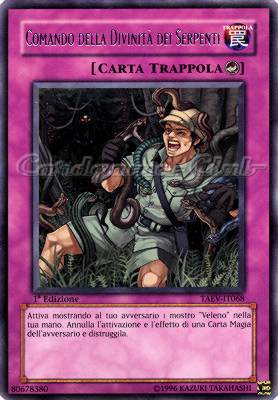 TAEV-IT068 Comando della Divinita' dei Serpenti rara 1a Edizione (IT) -NEAR MINT-