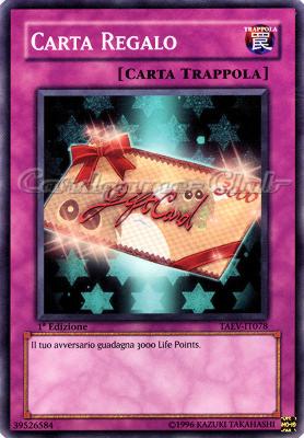 TAEV-IT078 Carta Regalo comune 1a Edizione (IT) -NEAR MINT-