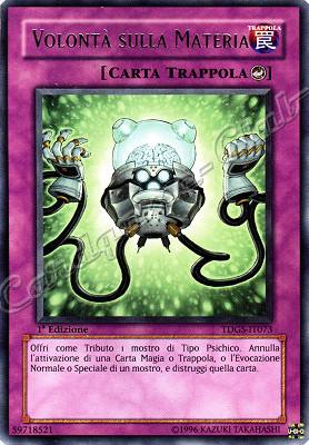 TDGS-IT073 Volonta' sulla Materia rara 1a Edizione (IT)  -GOOD-