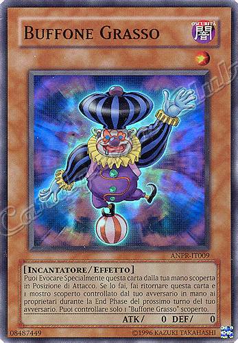 ANPR-IT009 Buffone Grasso super rara Unlimited (IT) -NEAR MINT-