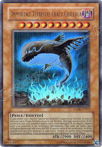 ANPR-IT017 Immortale Terrestre Chacu Challhua ultra rara Unlimited (IT) -NEAR MINT-