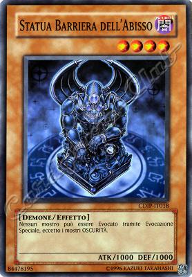 CDIP-IT018 Statua Barriera dell'Abisso comune Unlimited (IT) -NEAR MINT-