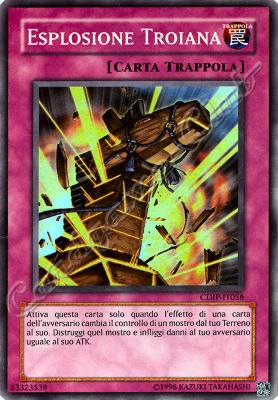 CDIP-IT056 Esplosione Troiana super rara Unlimited (IT) -NEAR MINT-