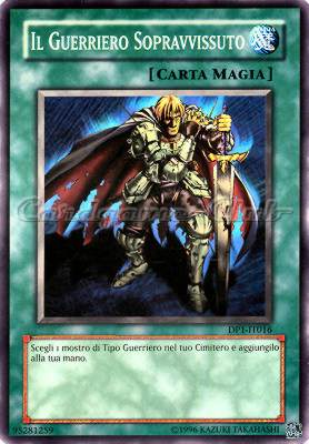 DP1-IT016 Il Guerriero Sopravvissuto comune Unlimited (IT) -NEAR MINT-