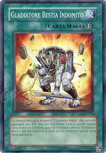 CRMS-IT056 Gladiatore Bestia Indomito comune Unlimited (IT) -NEAR MINT-