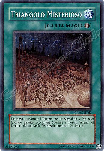 CRMS-IT062 Triangolo Misterioso comune Unlimited (IT) -NEAR MINT-