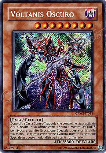 CRMS-IT081 Voltanis Oscuro rara segreta Unlimited (IT) -NEAR MINT-