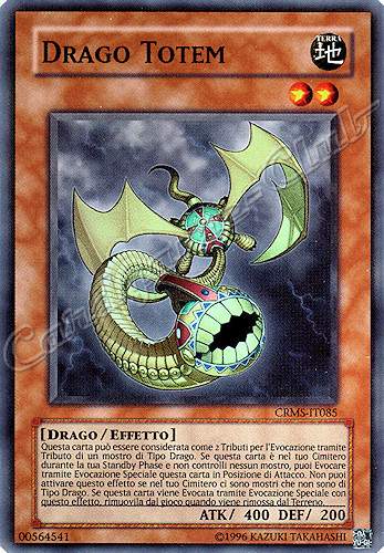 CRMS-IT085 Drago Totem super rara Unlimited (IT) -NEAR MINT-