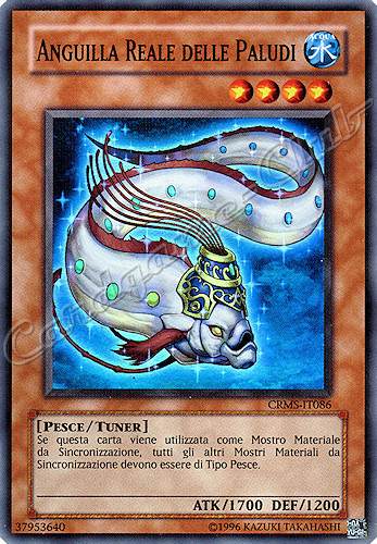 CRMS-IT086 Anguilla Reale delle Paludi super rara Unlimited (IT) -NEAR MINT-