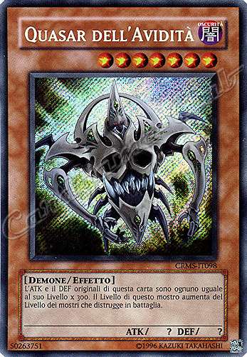 CRMS-IT098 Quasar dell'Avidita' rara segreta Unlimited (IT)  -GOOD-