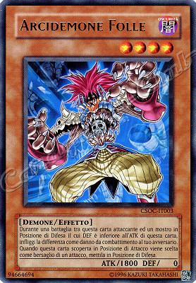 CSOC-IT003 Arcidemone Folle rara Unlimited (IT) -NEAR MINT-