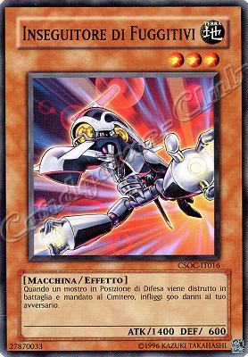 CSOC-IT016 Inseguitore di Fuggitivi comune Unlimited (IT) -NEAR MINT-