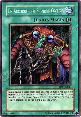 DCR-IT030 Un Accordo col Signore Oscuro comune (IT) -NEAR MINT-