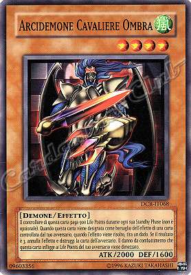 DCR-IT068 Arcidemone Cavaliere Ombra comune (IT) -NEAR MINT-