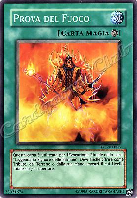 DCR-IT085 Prova del Fuoco comune (IT) -NEAR MINT-