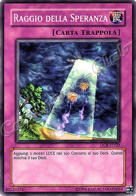 DCR-IT103 Raggio della Speranza comune (IT) -NEAR MINT-