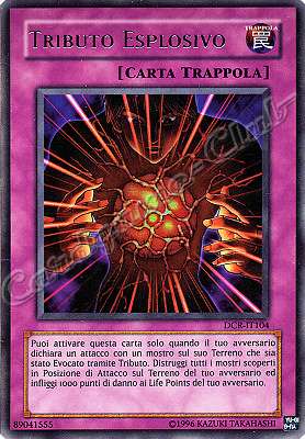 DCR-IT104 Tributo Esplosivo ultra rara (IT) -NEAR MINT-