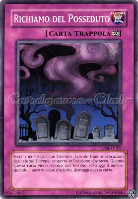 DP04-IT025 Richiamo del Posseduto comune Unlimited (IT) -NEAR MINT-