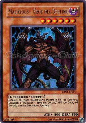 DP05-IT011 Malicious-Eroe del Destino ultra rara Unlimited (IT) -NEAR MINT-