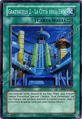 DP06-IT014 Grattacielo 2-La Citta' degli Eroi super rara Unlimited (IT) -NEAR MINT-