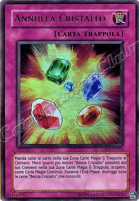 DP07-IT024 Annulla Cristallo ultra rara Unlimited (IT) -NEAR MINT-