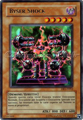 DR1-IT052 Byser Shock ultra rara (IT) -NEAR MINT-
