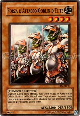 CRV-IT020 Forza d'Attacco Goblin d'Elite super rara Unlimited (IT) -NEAR MINT-
