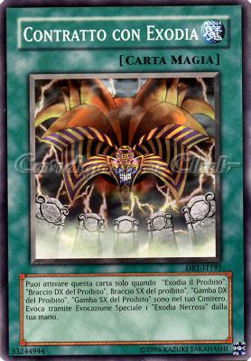 DR1-IT193 Contratto con Exodia comune (IT) -NEAR MINT-