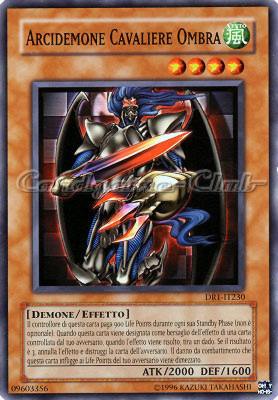 DR1-IT230 Arcidemone Cavaliere Ombra comune (IT) -NEAR MINT-