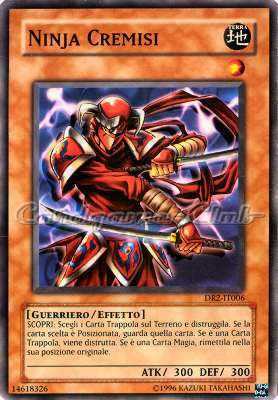 DR2-IT006 Ninja Cremisi comune (IT) -NEAR MINT-