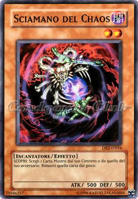 DR2-IT016 Sciamano del Chaos comune (IT) -NEAR MINT-
