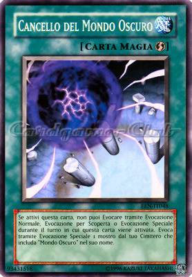 EEN-IT048 Cancello del Mondo Oscuro comune Unlimited (IT) -NEAR MINT-