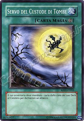 RP01-IT055 Servo del Custode di Tombe comune (IT) -NEAR MINT-