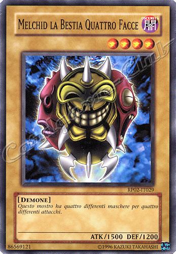 RP02-IT029 Melchid la Bestia Quattro Facce comune (IT) -NEAR MINT-