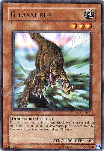 RP02-IT043 Gilasaurus comune (IT) -NEAR MINT-