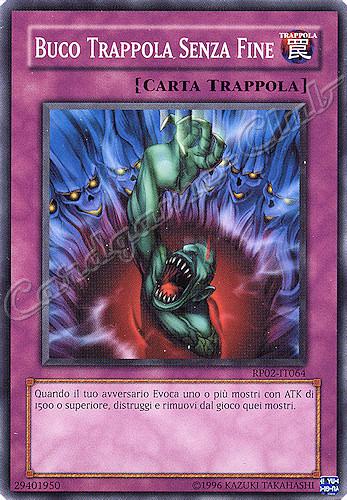 RP02-IT064 Buco Trappola Senza Fine comune (IT) -NEAR MINT-